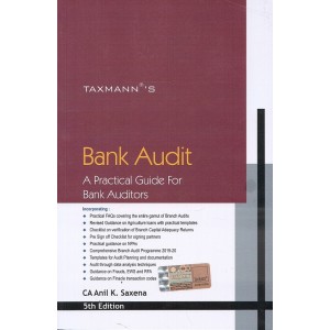 Taxmann's Bank Audit - A Practical Guide for Bank Auditors by CA. Anil K. Saxena 